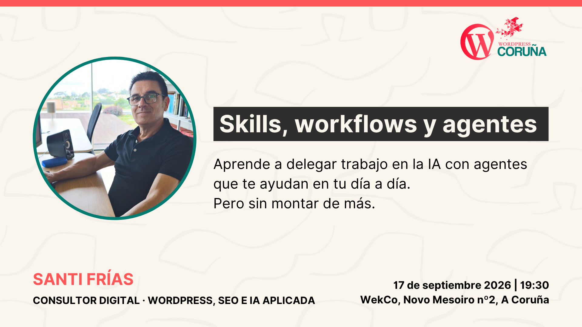 🔥 Skills, workflows e axentes: delegar traballo na IA sen montar de máis